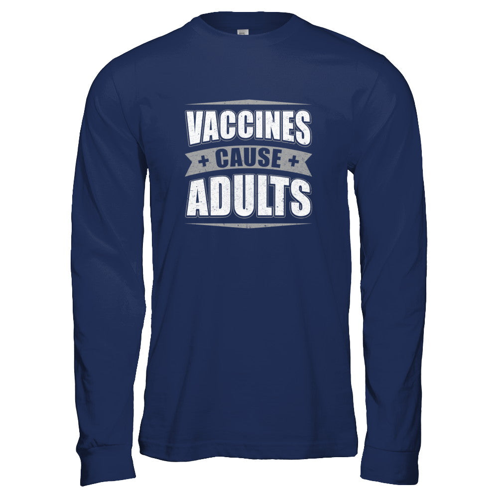 Distressed Vaccines Cause Adults T-Shirt & Tank Top | Teecentury.com