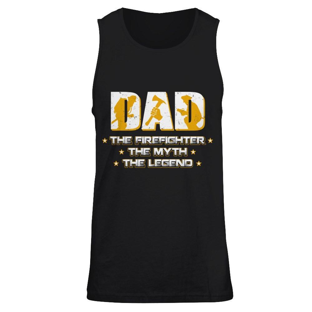 Dad The Firefighter The Myth The Legend T-Shirt & Hoodie | Teecentury.com