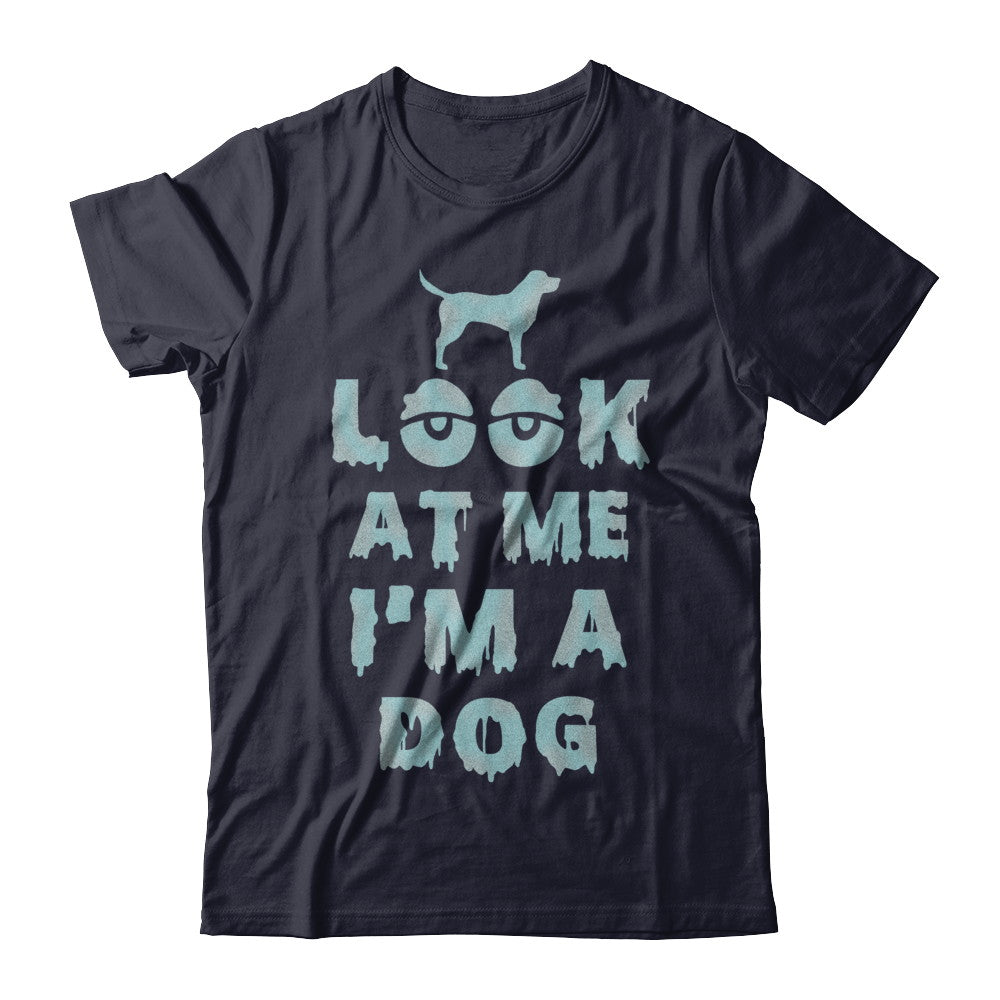 Look At Me I'm A Dog Halloween Costume T-Shirt & Hoodie | Teecentury.com