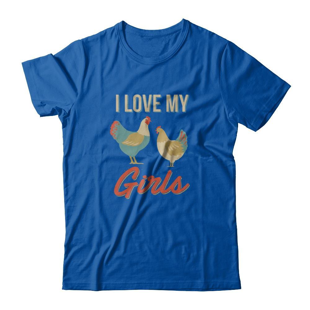 Vintage Retro I Love My Girls Funny Chicken Farmer T-Shirt & Tank Top | Teecentury.com