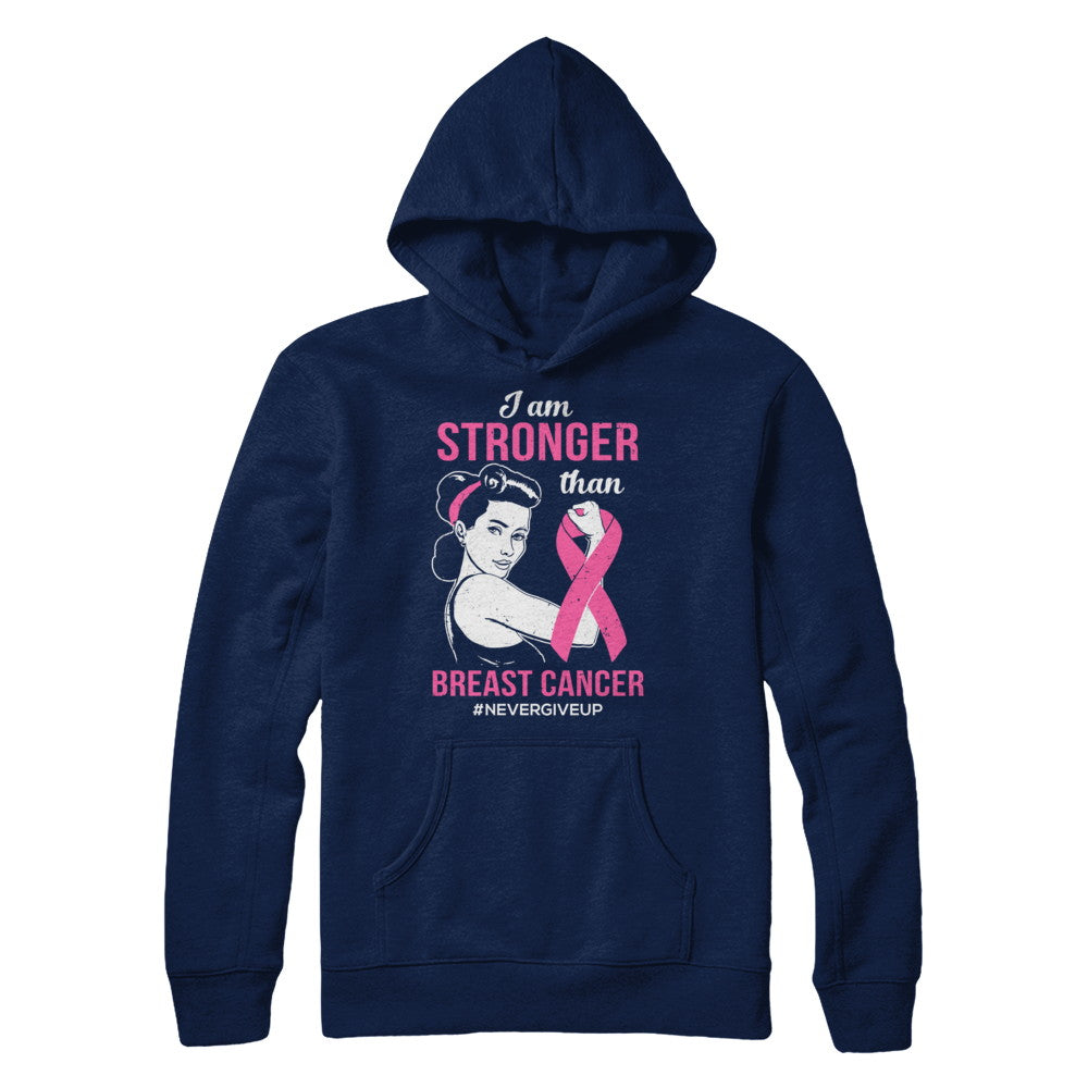 I Am Stronger Than Breast Cancer Awareness Support T-Shirt & Hoodie | Teecentury.com