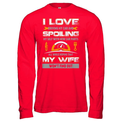 I Love Spoiling My Wife Husband T-Shirt & Hoodie | Teecentury.com