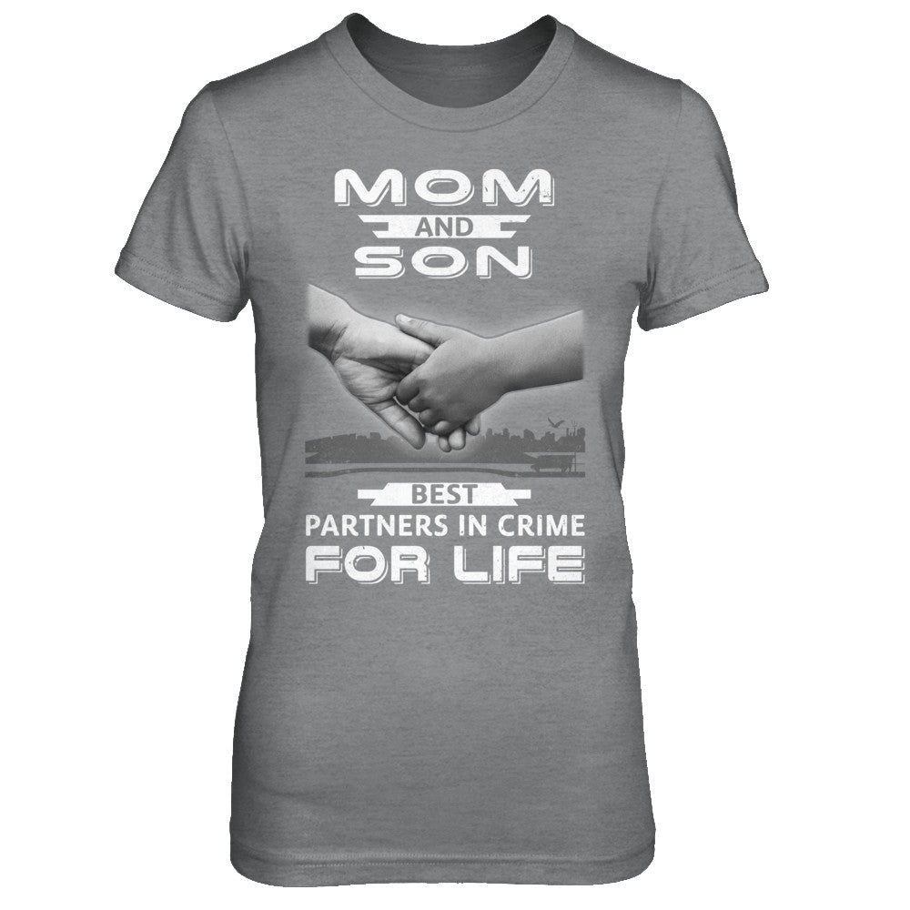 Mom And Son Best Partners In Crime For Life T-Shirt & Hoodie | Teecentury.com