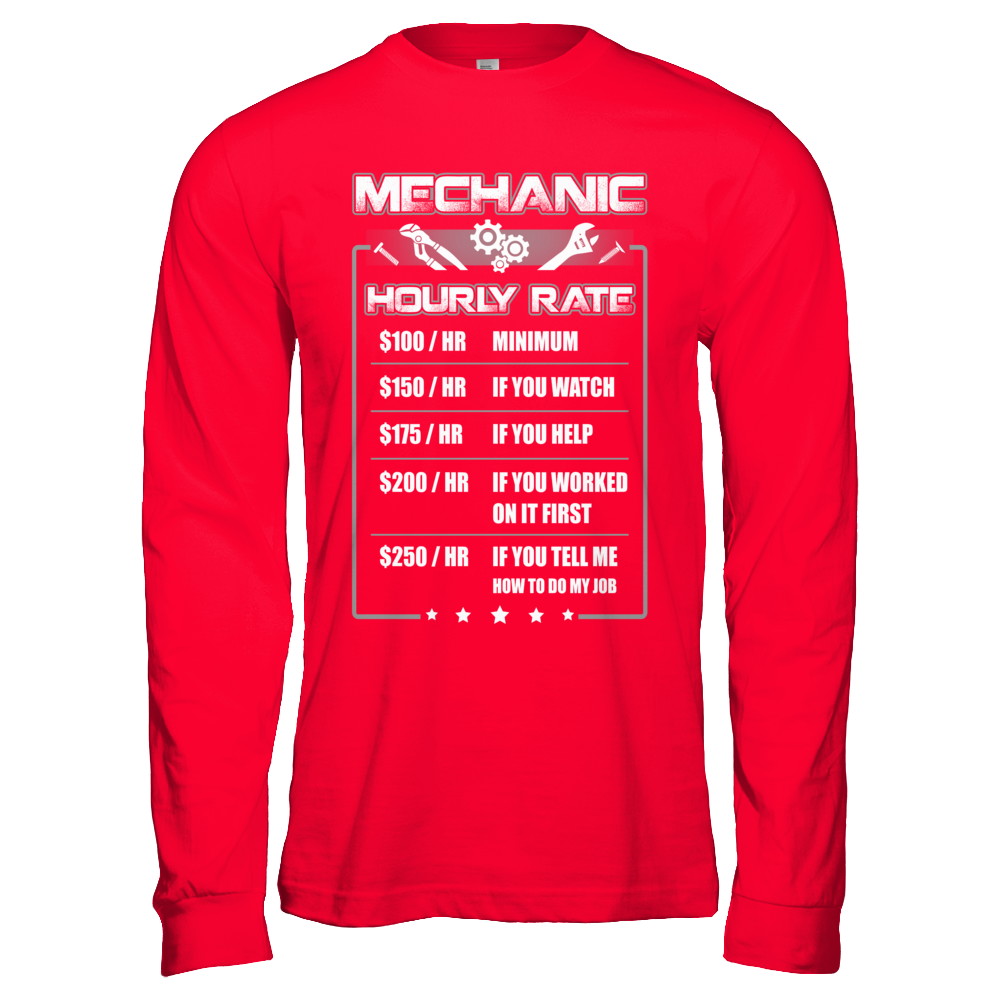 Funny Mechanic Hourly Rate T-Shirt & Hoodie | Teecentury.com