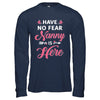 Have No Fear Nanny Is Here Mother's Day Gift T-Shirt & Hoodie | Teecentury.com