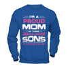 I'm Proud Mom Of Three Freaking Awesome Sons T-Shirt & Hoodie | Teecentury.com