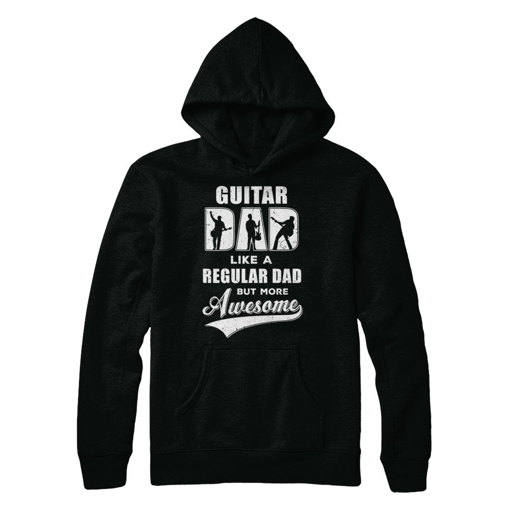 Guitar Dad Player Musician Awesome Fathers Day Gift T-Shirt & Hoodie | Teecentury.com