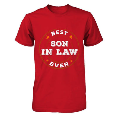 Best Son In Law Ever T-Shirt & Hoodie | Teecentury.com