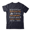 If It's Still Broken It's Because Grandpa Ain't Done T-Shirt & Hoodie | Teecentury.com