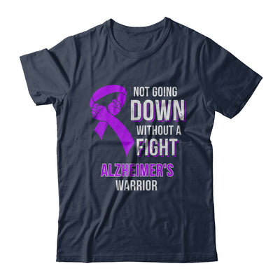 Not Going Down Without A Fight Alzheimer's Warrior T-Shirt & Hoodie | Teecentury.com