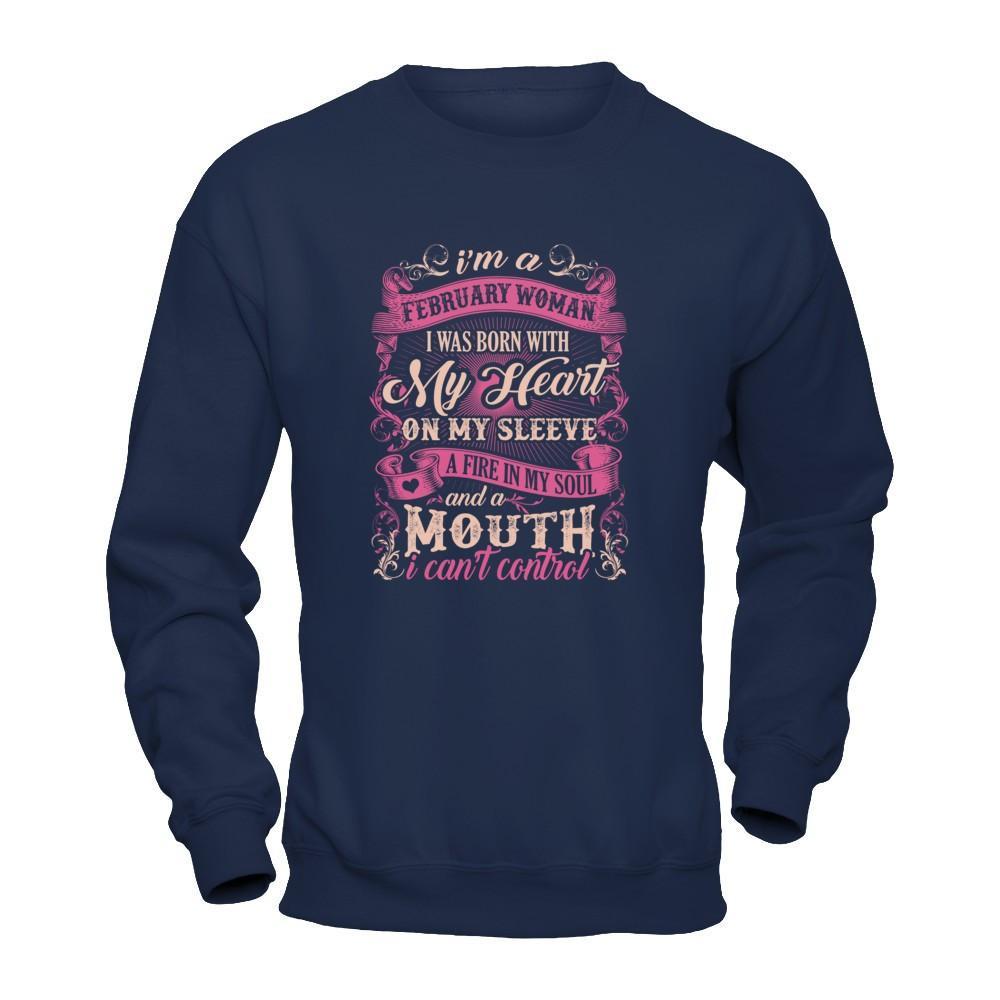 I Am A February Woman I Was Born With My Heart On My Sleeve T-Shirt & Tank Top | Teecentury.com