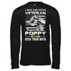 I Have Two Titles Veteran And Poppy T-Shirt & Hoodie | Teecentury.com