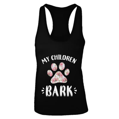 My Children Bark Dog Mom Mommy Mothers Day T-Shirt & Tank Top | Teecentury.com