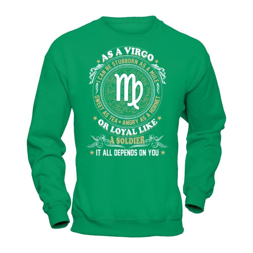 As A Virgo I Can Be Stubborn As A Mule T-Shirt & Hoodie | Teecentury.com