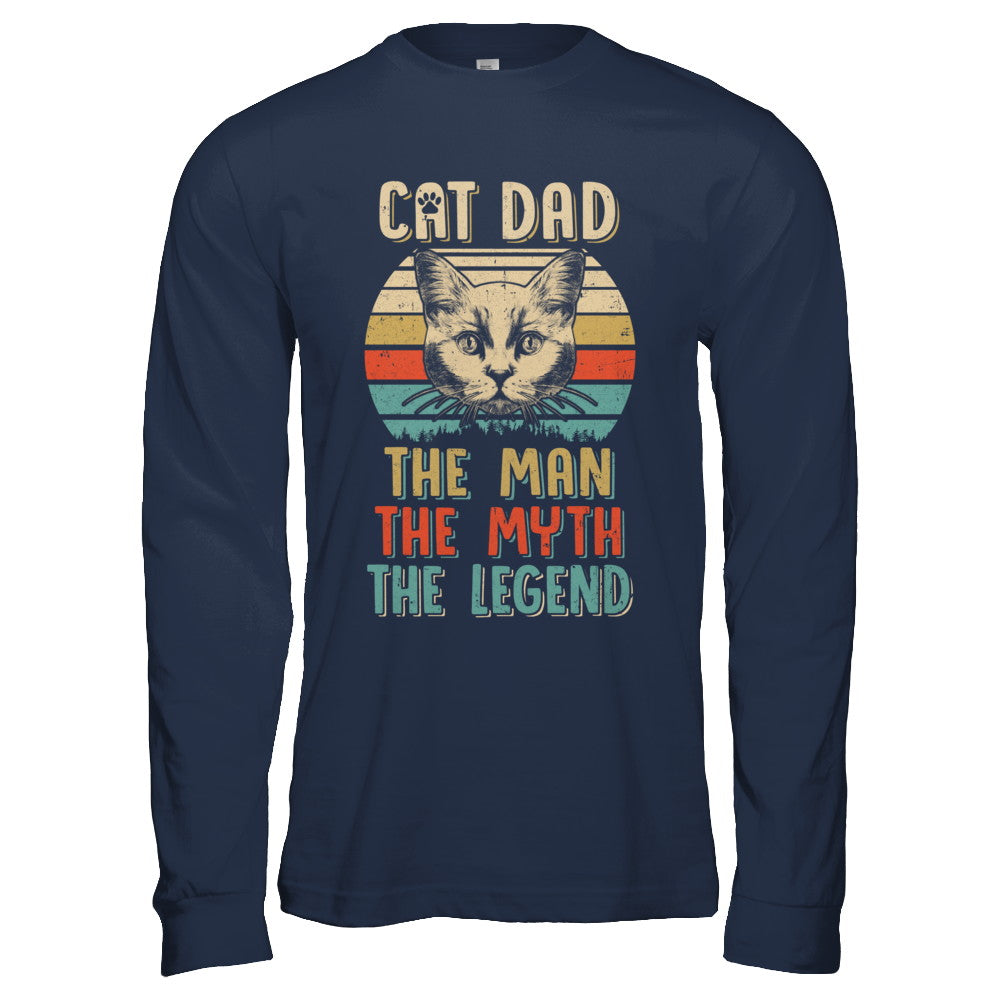 Cat Dad The Man The Myth Legend Fathers Day Gift Daddy T-Shirt & Hoodie | Teecentury.com