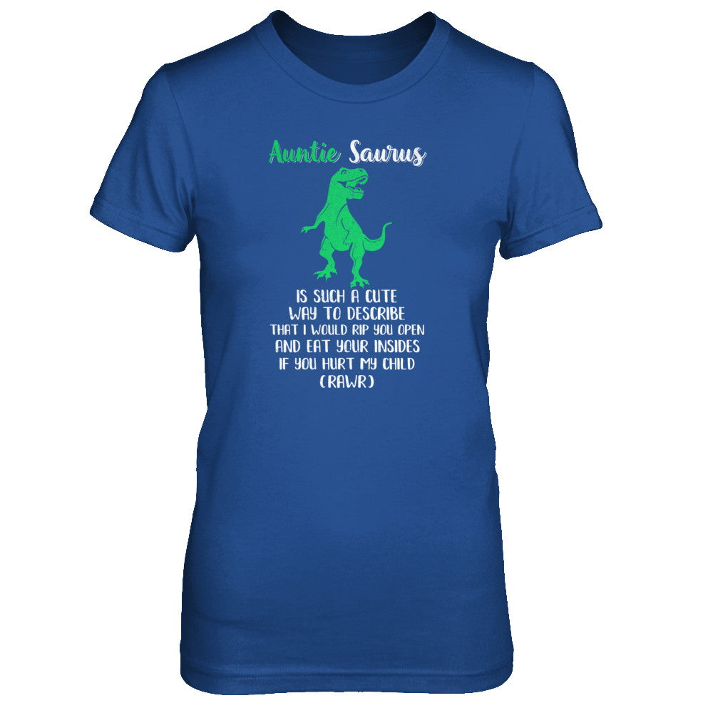 Auntie Saurus Is Such A Cute Way To Describe Auntie Gift T-Shirt & Tank Top | Teecentury.com