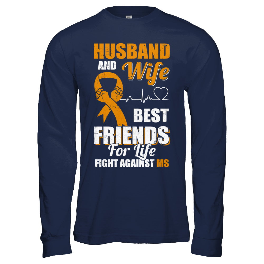 Husband & Wife Best Friends For Life Fight Against Ms T-Shirt & Hoodie | Teecentury.com