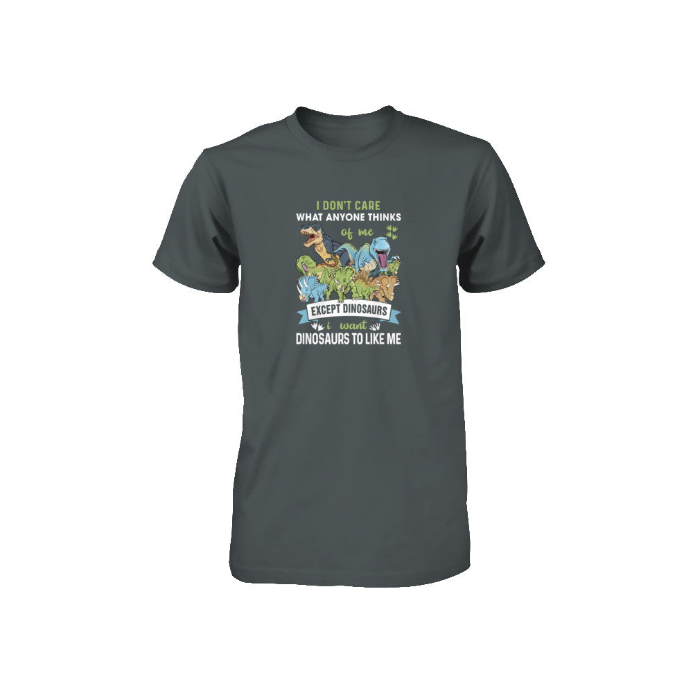 I Don't Care Except Dinosaurs Want Dinosaurs To Like Me Youth Youth Shirt | Teecentury.com