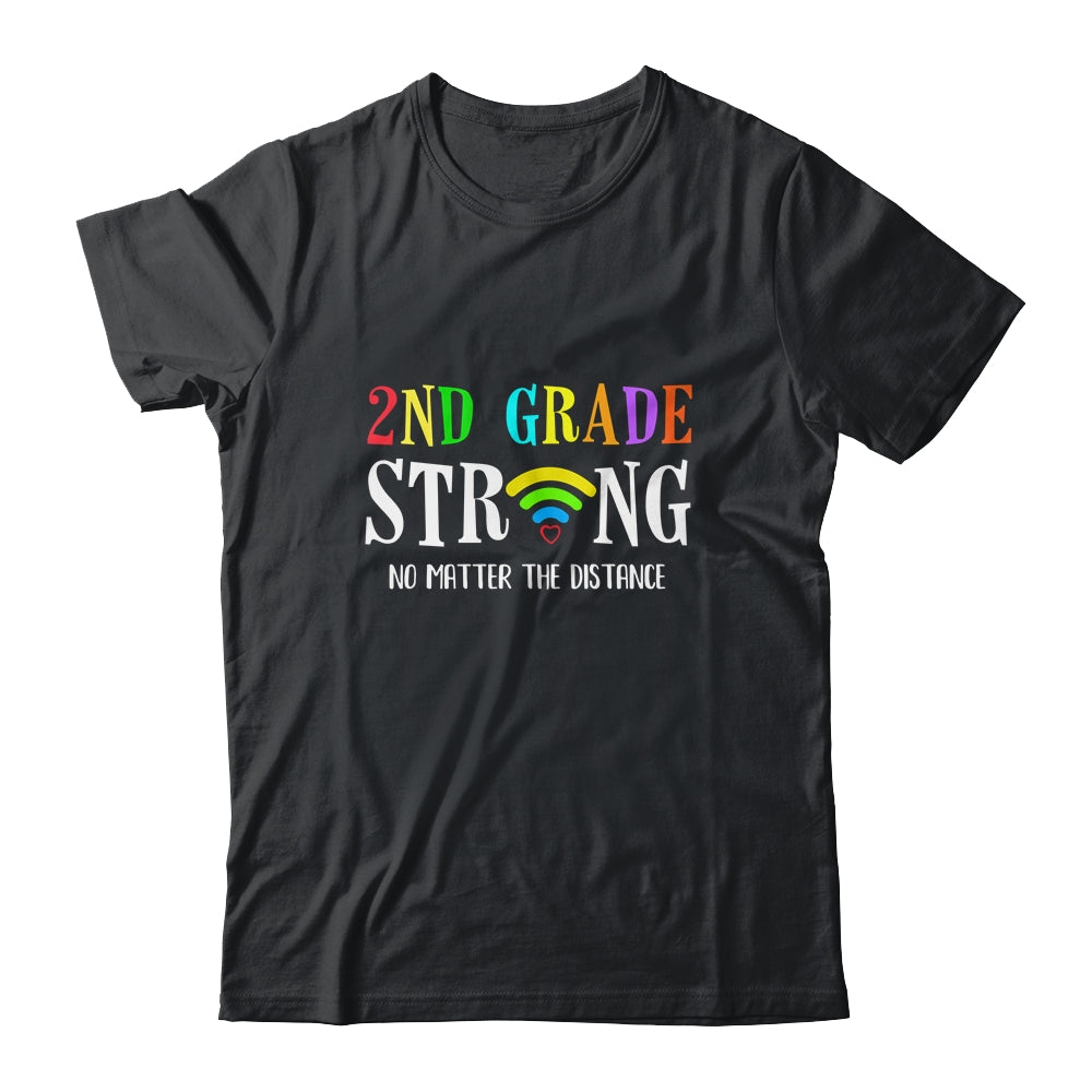 2nd Grade Strong No Matter Distance Virtual Learning T-Shirt & Hoodie | Teecentury.com