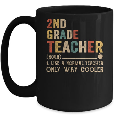 2nd Grade Teacher Definition Funny Back To School First Day Mug Coffee Mug | Teecentury.com