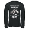 I Love More Than Fishing Being Pops Funny Fathers Day T-Shirt & Hoodie | Teecentury.com