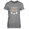A Baby Is Coming 2018 Pregnancy Announcement T-Shirt & Tank Top | Teecentury.com