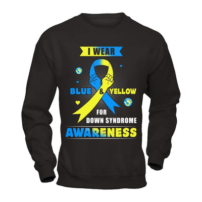 I Wear Blue And Yellow For Down Syndrome Awareness T-Shirt & Hoodie | Teecentury.com