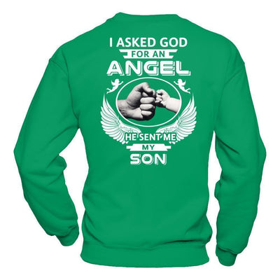 I Asked God For An Angel He Sent Me My Son T-Shirt & Hoodie | Teecentury.com