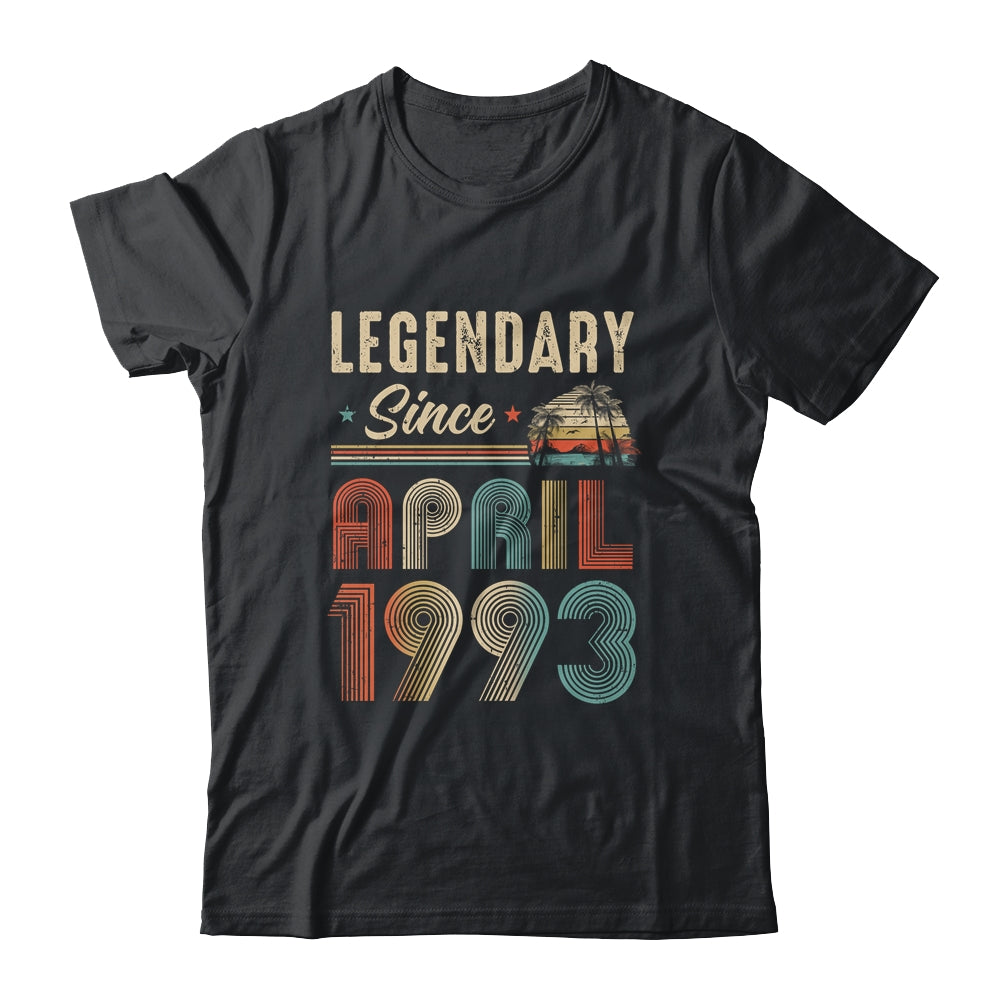 30 Years Old Legendary Since April 1993 30th Birthday Shirt & Hoodie | teecentury