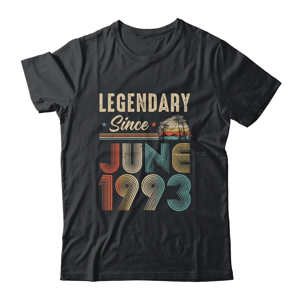 30 Years Old Legendary Since June 1993 30th Birthday Shirt & Hoodie | teecentury