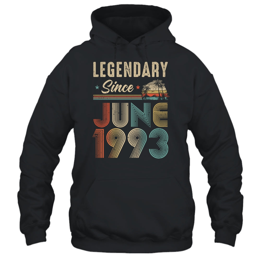 30 Years Old Legendary Since June 1993 30th Birthday Shirt & Hoodie | teecentury