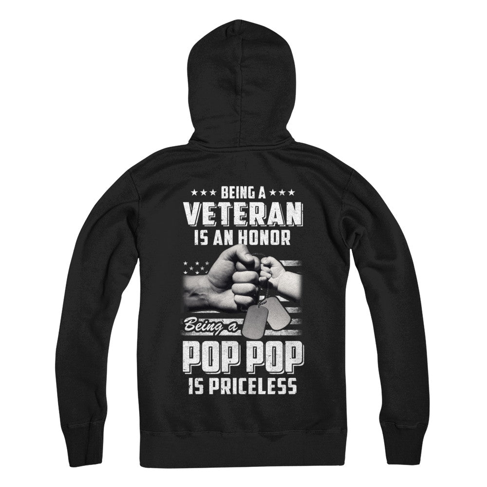Being A Veteran Is An Honor Being A Pop Pop Is Priceless T-Shirt & Hoodie | Teecentury.com