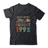 30th Birthday 30 Years Old Legendary Since August 1992 T-Shirt & Hoodie | Teecentury.com