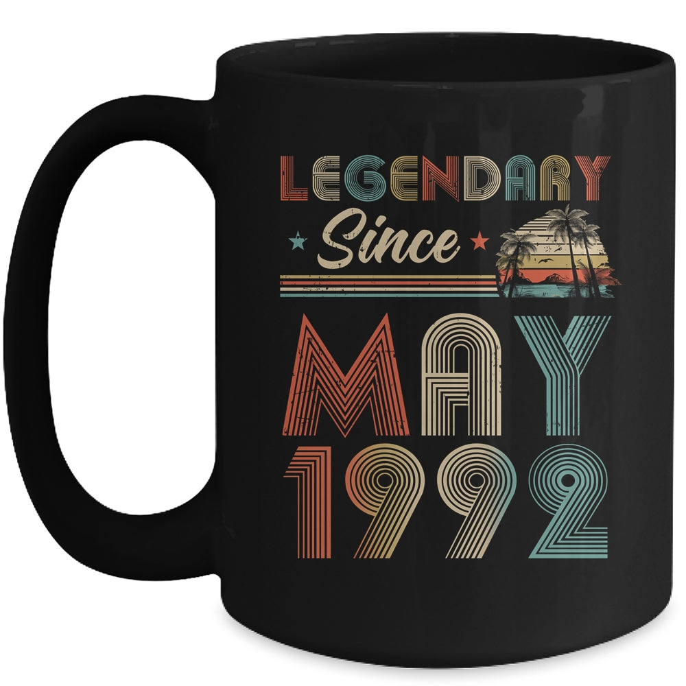 30th Birthday 30 Years Old Legendary Since May 1992 Mug Coffee Mug | Teecentury.com