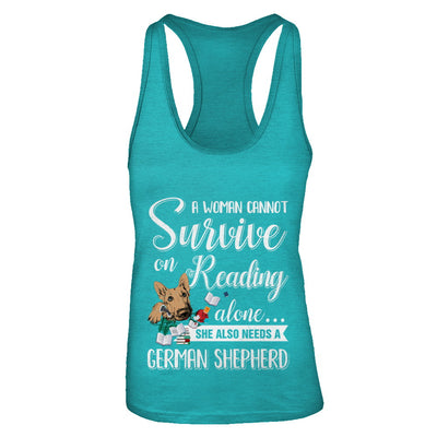 A Woman Cannot Survive On Reading Alone German Shepherd T-Shirt & Tank Top | Teecentury.com