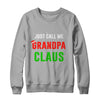 Santa Grandpa Claus Matching Family Christmas Pajamas T-Shirt & Sweatshirt | Teecentury.com