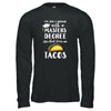 Just A Woman With Masters Degree Loves Tacos Graduation Gift T-Shirt & Tank Top | Teecentury.com