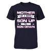 Mother Of Two Boys Work From Son Up 'Til Son Down T-Shirt & Hoodie | Teecentury.com