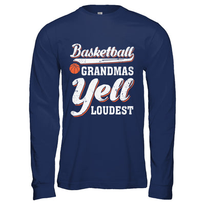 Basketball Grandmas Yell Loudest T-Shirt & Hoodie | Teecentury.com