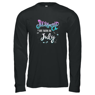 Mermaids Are Born In July Birthday Girl Gift T-Shirt & Tank Top | Teecentury.com