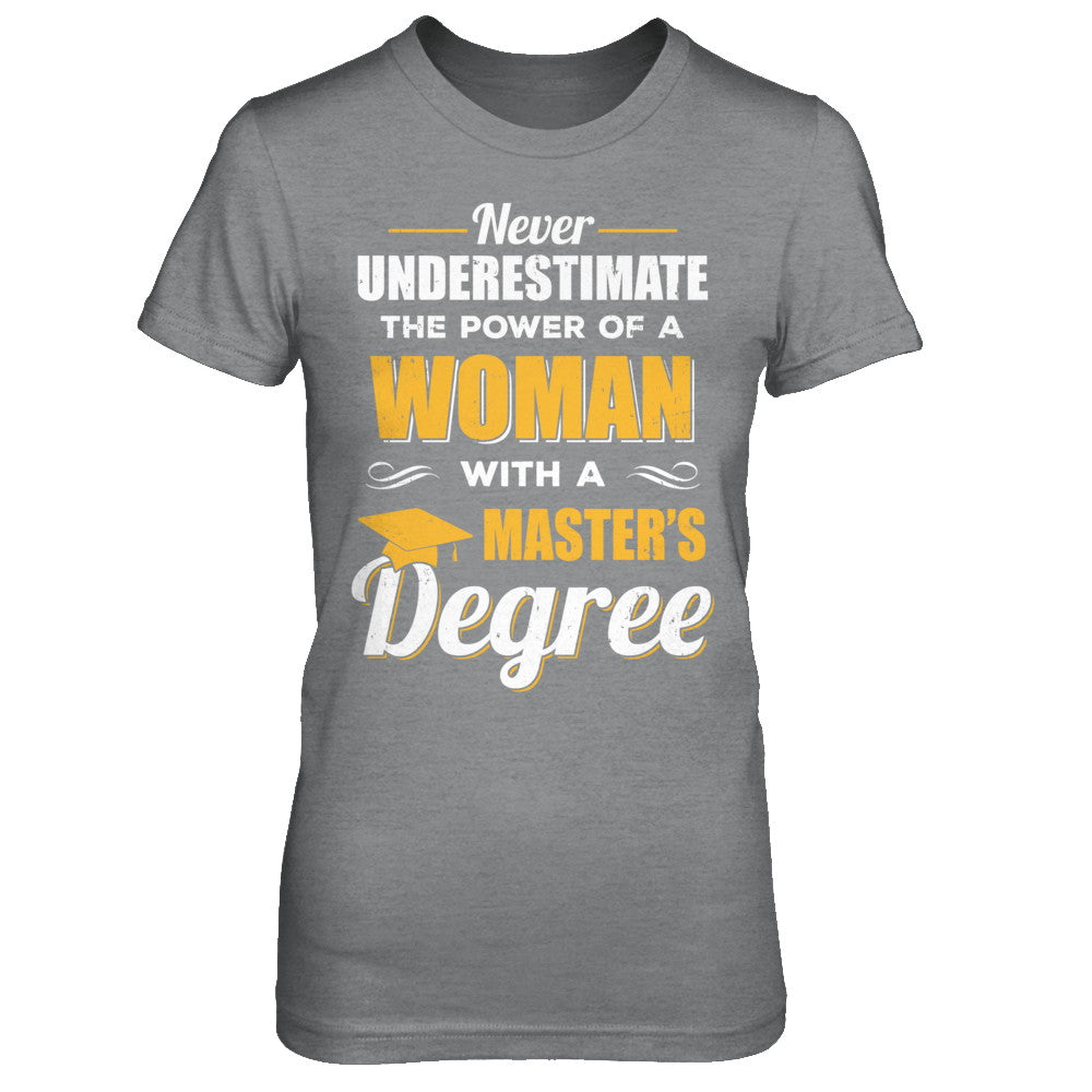 Masters Degree Gift For Her T-Shirt Funny Graduation Women Masters Degree Gift For Her T-Shirt Funny Graduation Women