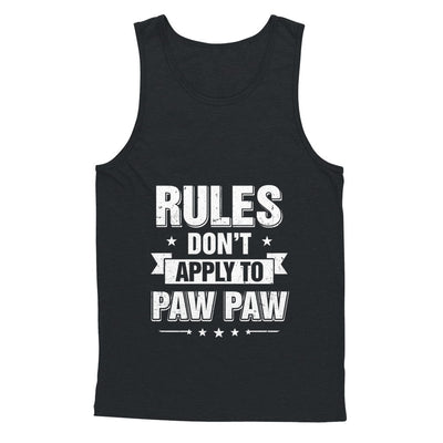 Grandfather Rules Don't Apply To Paw Paw T-Shirt & Hoodie | Teecentury.com