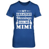 My Greatest Blessings Call Me Mimi T-Shirt & Hoodie | Teecentury.com