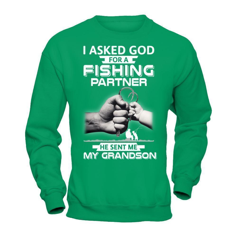 I Asked God For A Fishing Partner He Sent Me My Grandson T-Shirt & Hoodie | Teecentury.com