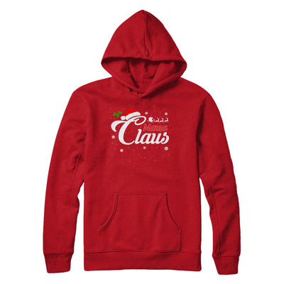 Matching Family Christmas Mama Claus T-Shirt & Sweatshirt | Teecentury.com