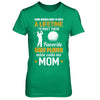 Funny My Favorite Golf Player Calls Me Mom T-Shirt & Hoodie | Teecentury.com