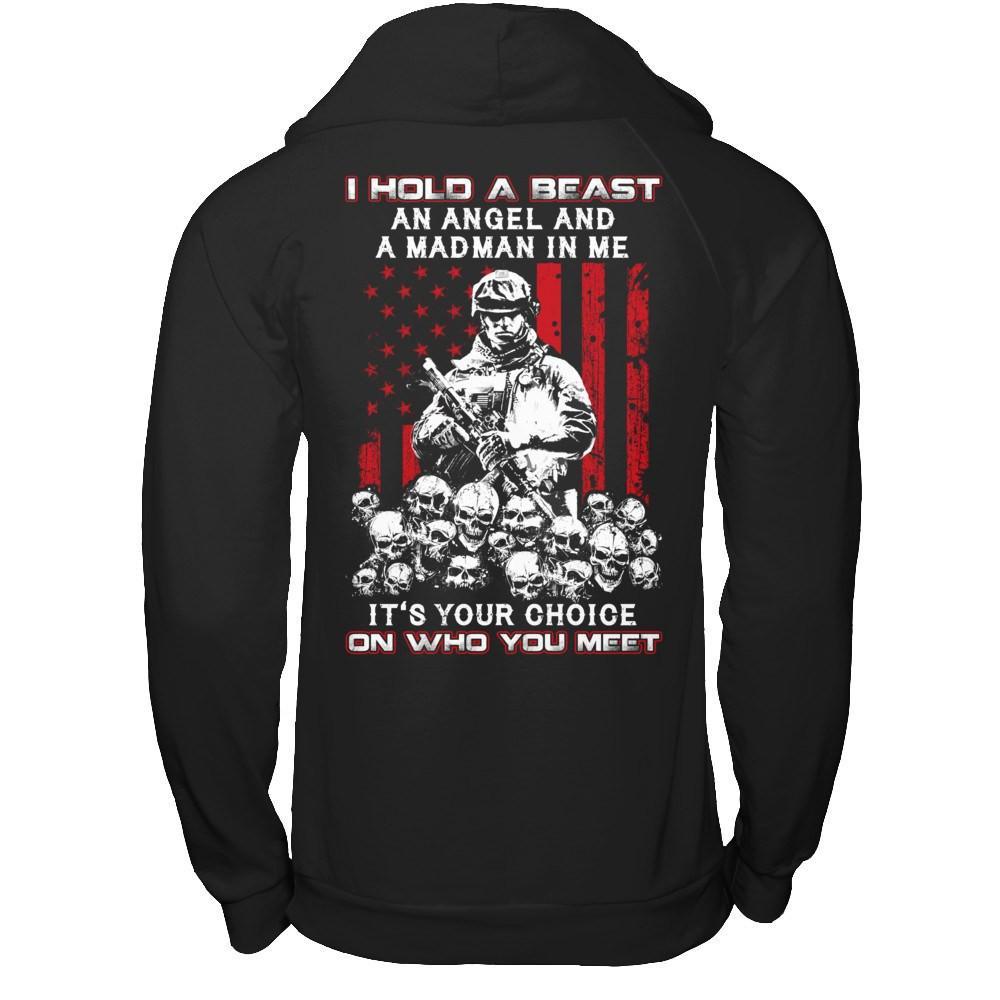 Veteran I Hold A Beast An Angel And A Madman In Me T-Shirt & Hoodie | Teecentury.com