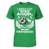 I Asked God For An Angel He Sent Me My Grandson T-Shirt & Hoodie | Teecentury.com