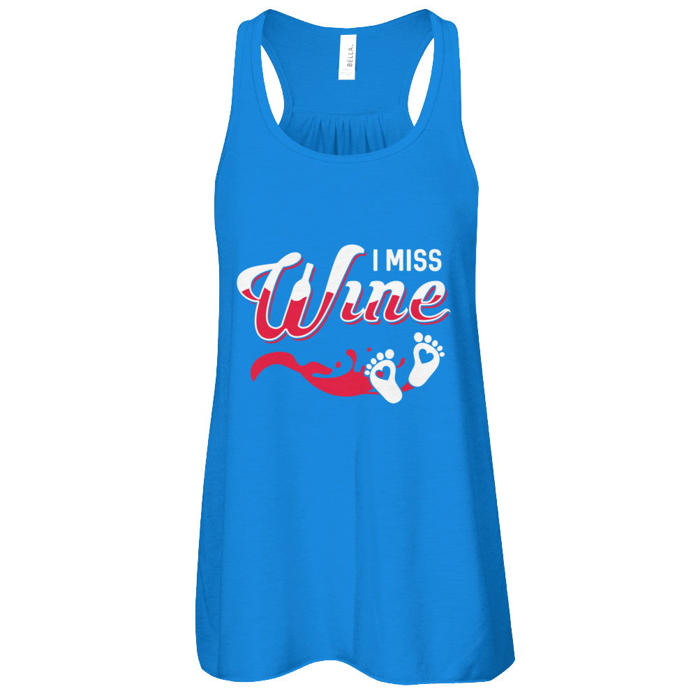 I Miss Wine Pregnancy Bump Mommy T-Shirt & Tank Top | Teecentury.com