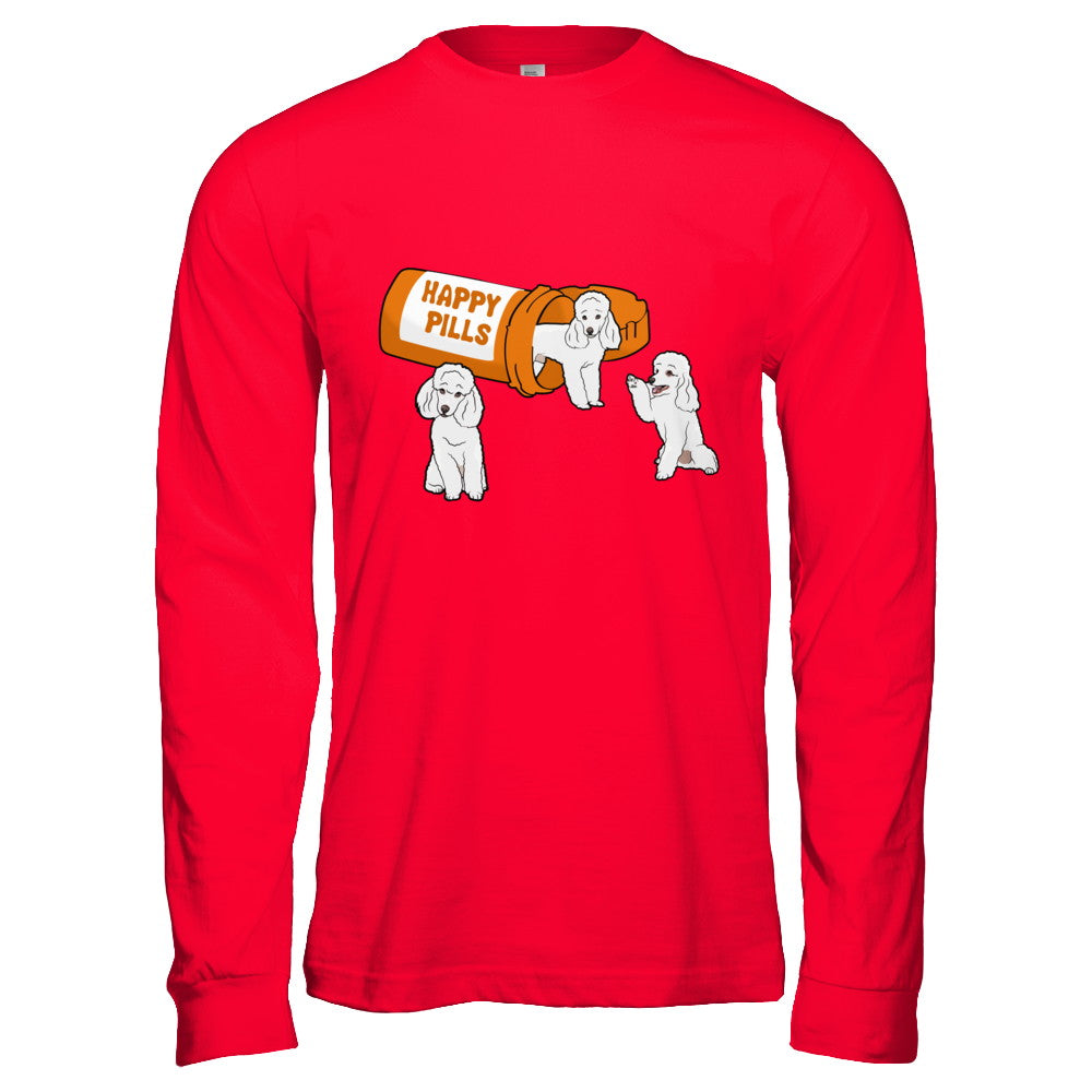 Poodles Happy Pills T-Shirt & Hoodie | Teecentury.com